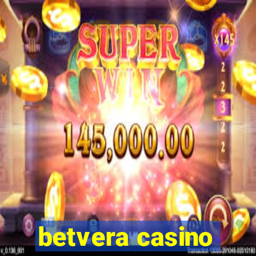 betvera casino